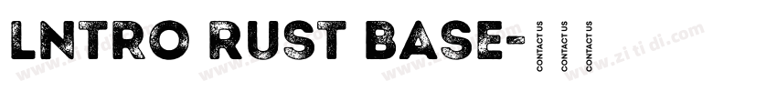 lntro Rust Base字体转换